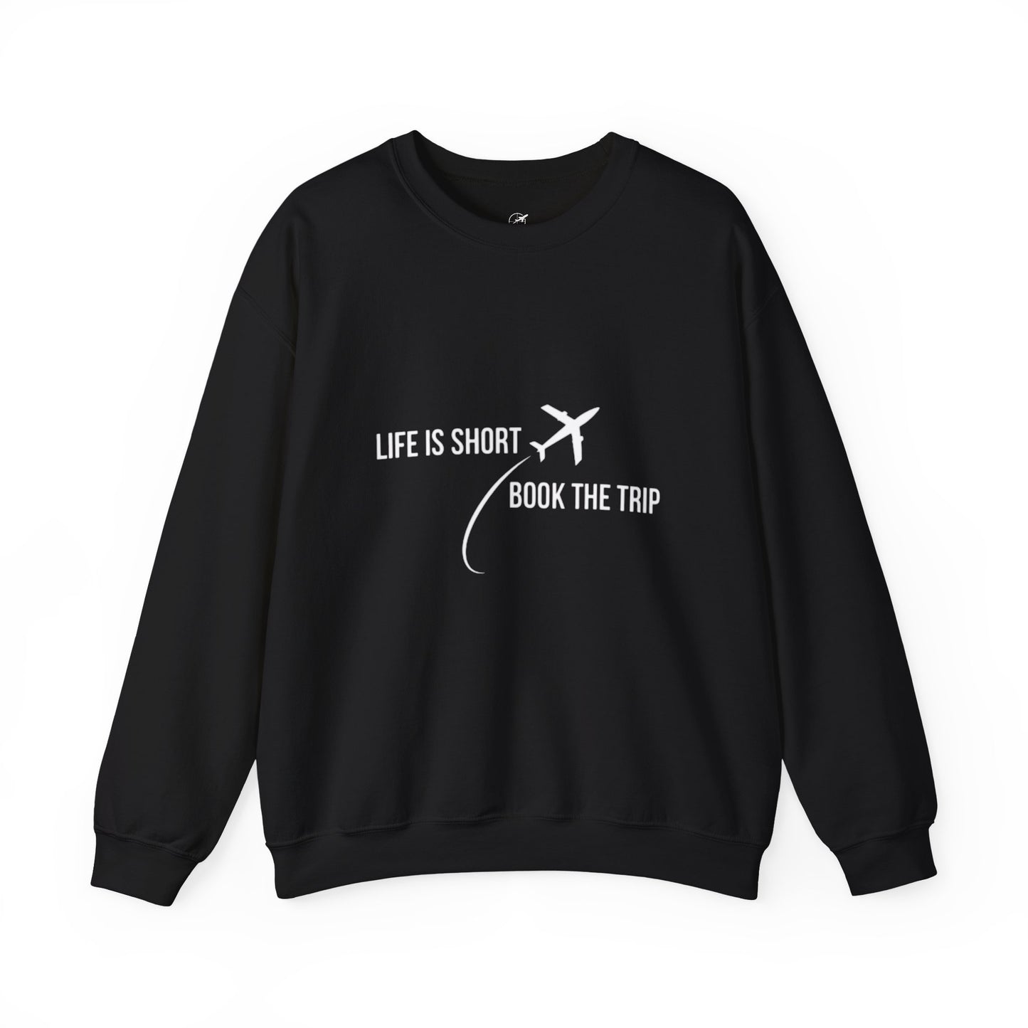 "Life is Short. Book the Trip" - Unisex Heavy Blend™ Crewneck Sweatshirt