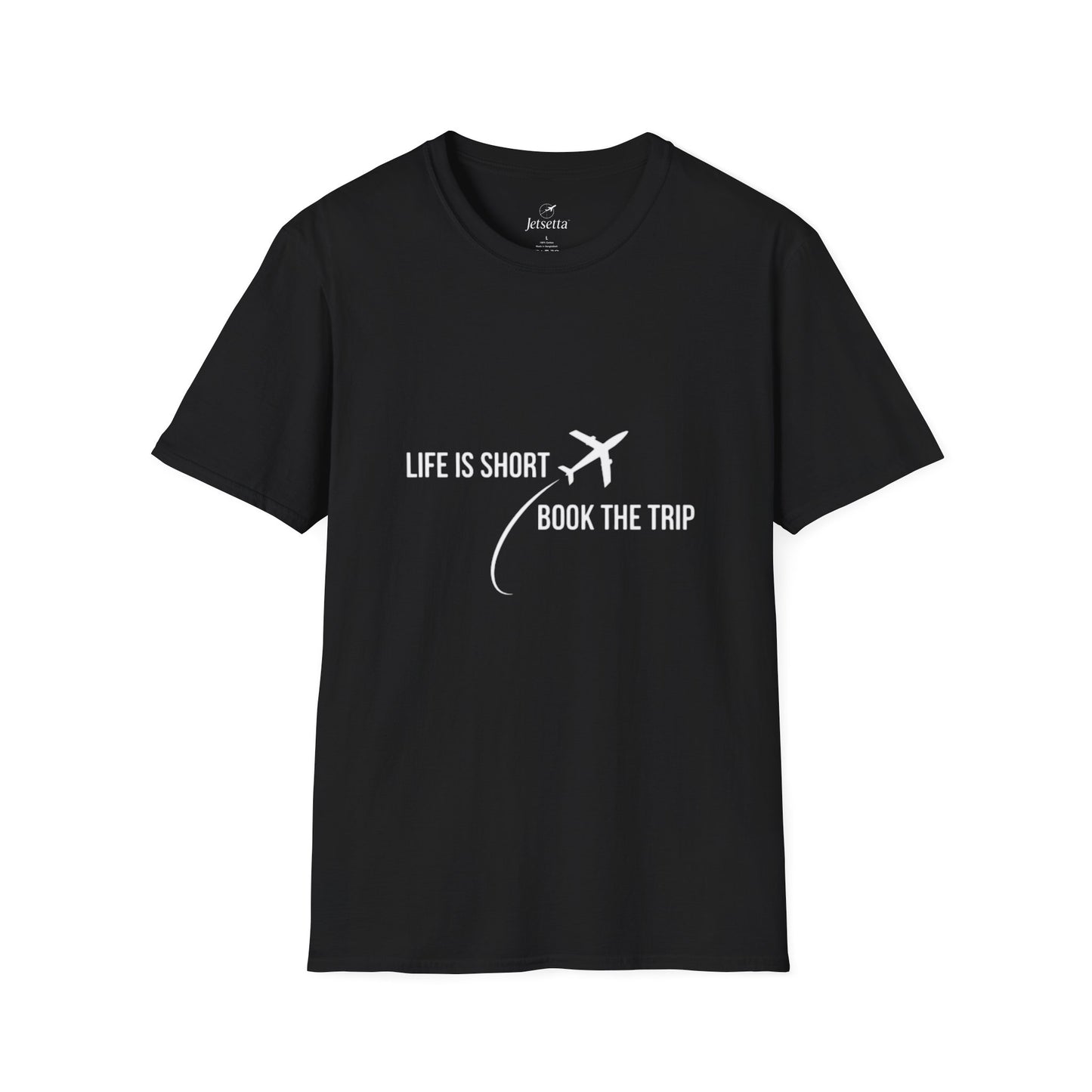 "Life is Short. Book the Trip" - Unisex Softstyle T-Shirt