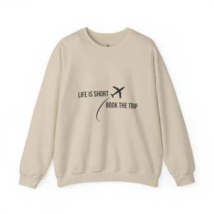 "Life is Short. Book the Trip" - Unisex Heavy Blend™ Crewneck Sweatshirt